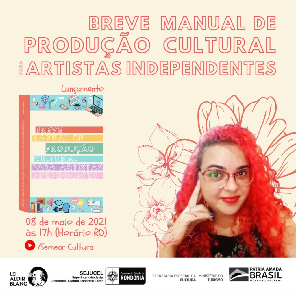 Lançamento Breve Manual de Produção Cultural para Artistas Independentes