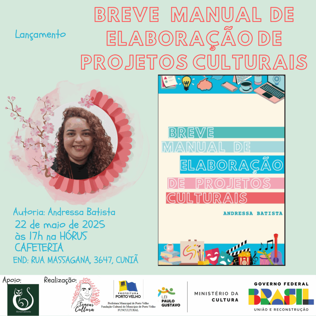 Lançamento Breve Manual de Elaboração de Projetos Culturais
